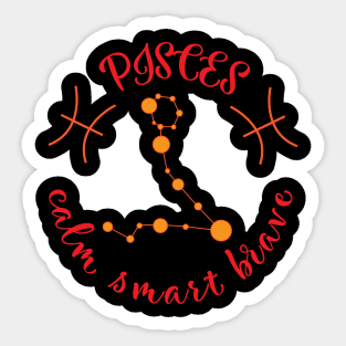 Pisces Calm Smart Brave Sticker